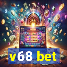 v68 bet